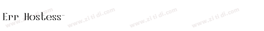 Err Hostess字体转换